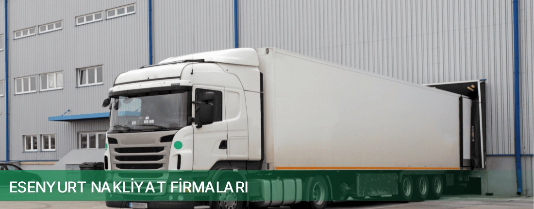 Esenyurt Nakliyat Taşımacılık